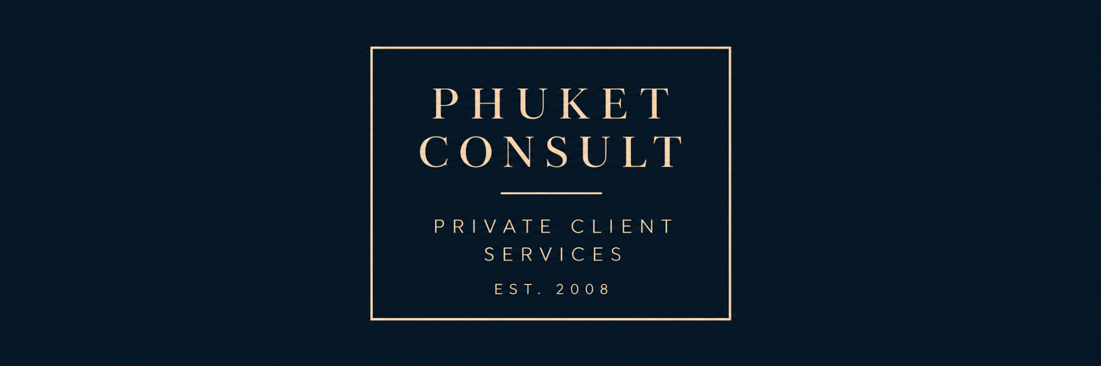 Phuket Consult — Private Client Services, established 2008